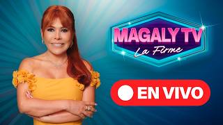 🔴 EN VIVO - "MAGALY TV LA FIRME" | Viernes 17 de Abril del 2026