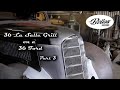 1936 La Salle Grill on a 1936 Ford Part 3