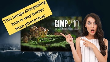 How to Sharpen an Image  Using Gimp ( Easy Photo Editing Tutorial)