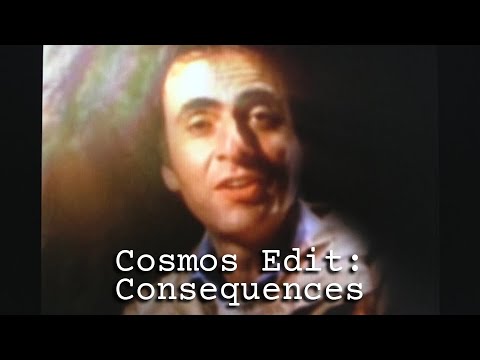 Cosmos Edit: Consequences