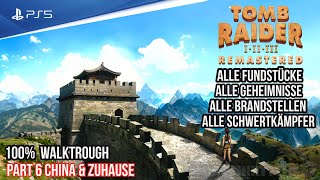 Tomb Raider 2 Remastered - PS4 Version | Der 100% Walktrough Guide Part 6 China & Zuhause (ENDE)