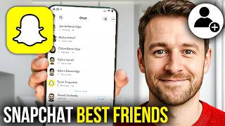 How To Add Someone to Best Friends List on Snapchat