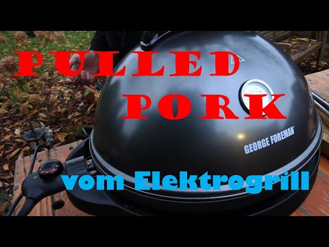 Pulled Pork vom Elektrogrill | nichts ist unmöglich | George Foreman Grill | 044 Fläming BBQ