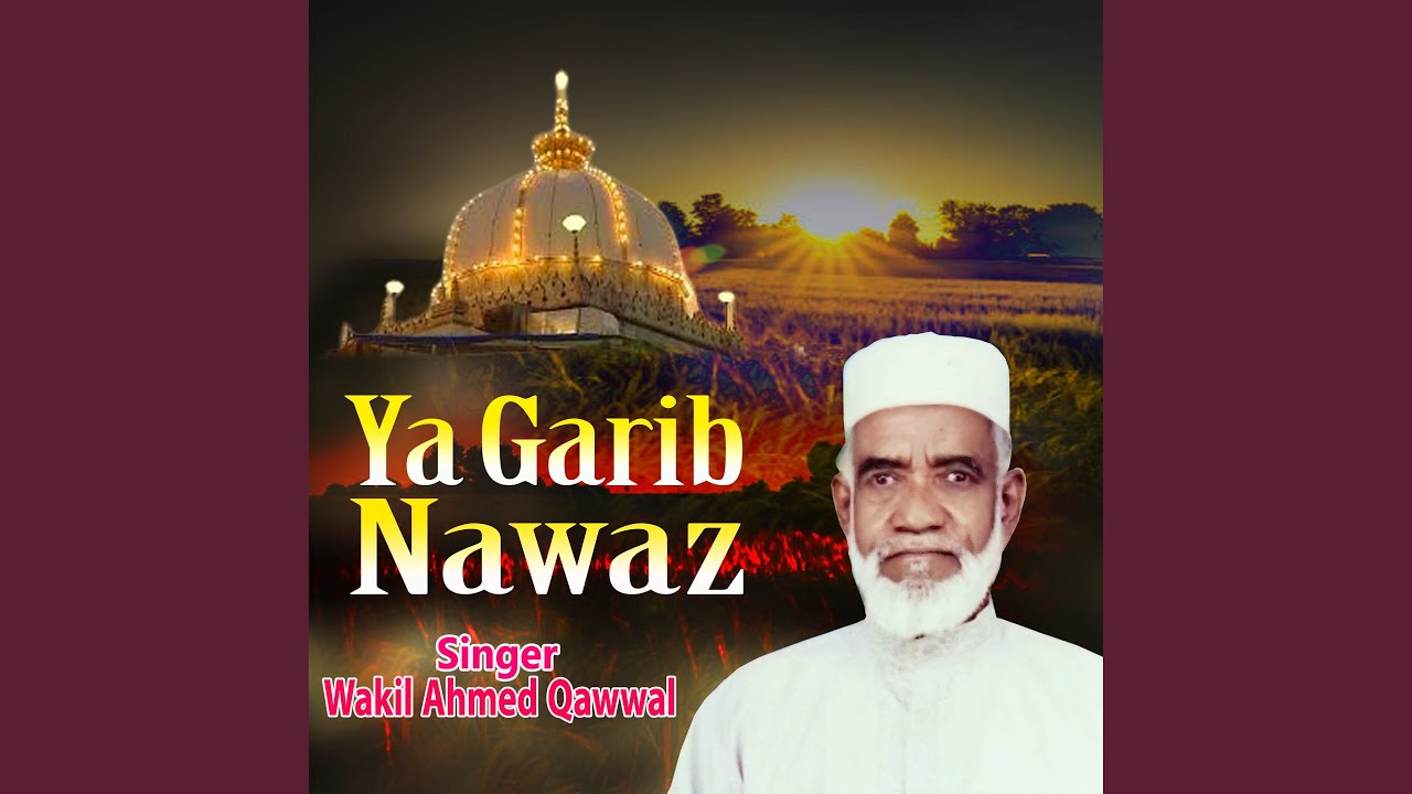 Ya Garib Nawaz