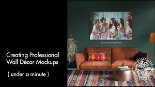 Tutorial: Creating Professional Wall Decor Mockups (With Free Templates)
