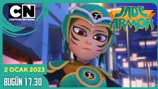 Yeni Dizi Jade Armor Bugün 1730Da Cartoon Networkte Başlıyor 2 Ocak 2023 Sakın Kaçırmayın