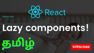 Lazy components in reactjs | Code Splitting | Techs