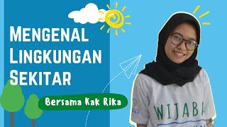 Seperti Apa Lingkungan di Sekitarku - WIJABA Roots & Shoots 1.5