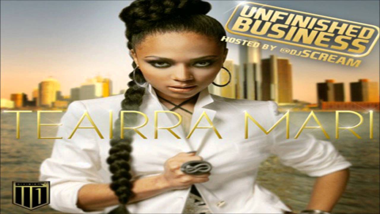 teairra mari unfinished business