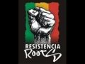 Resistencia roots