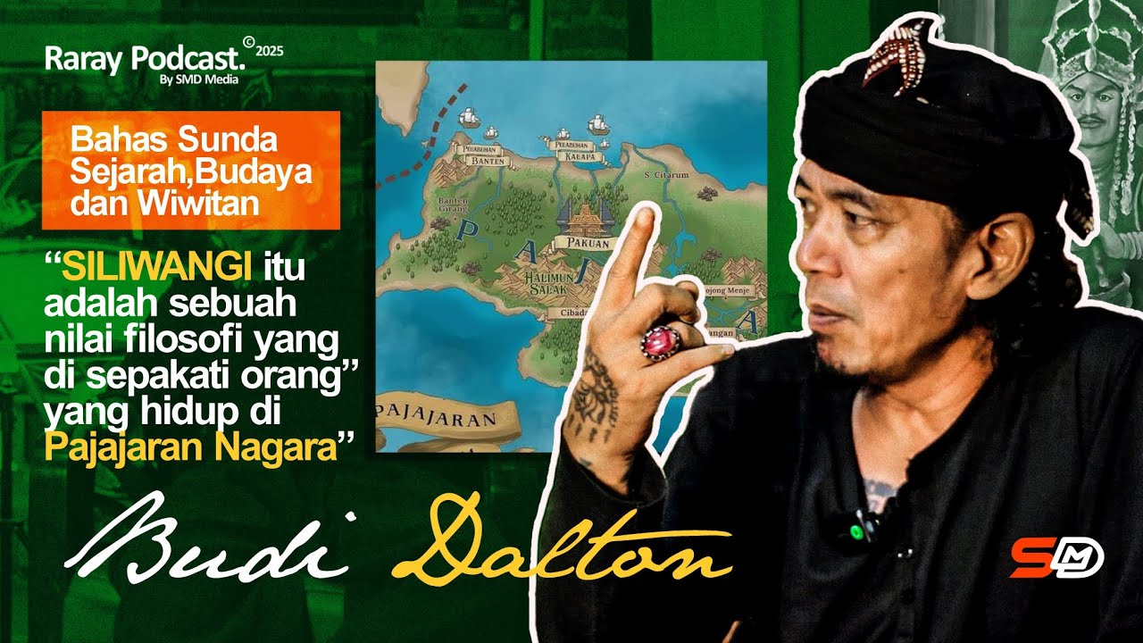 RARAY: BUDI DALTON | SUNDA PAJAJARAN NAGARA DAN SUNDA WIWITAN