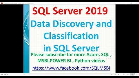 SQL 2019 New Features | Data Discovery and Classification in SQL 2019