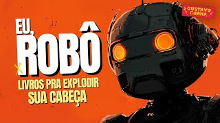 EU, ROBÔ - ISAAC ASIMOV | LIVRO