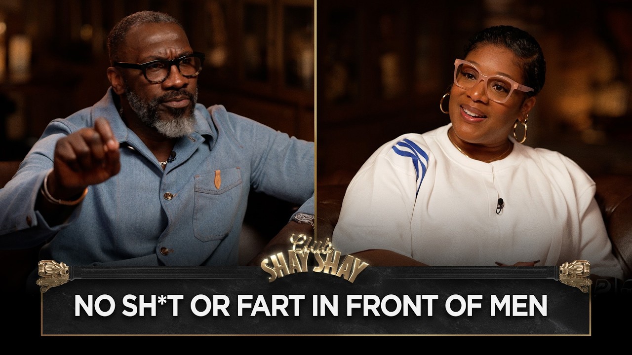 Women Shouldn’t Sh*t Or Fart In Front Of Men I CLUB SHAY SHAY