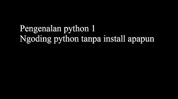 Belajar Python TANPA INSTAL APAPUN