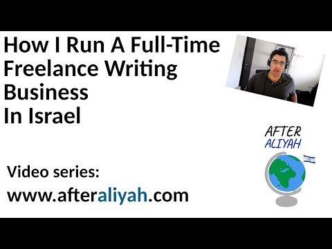 How I Run A Freelance Writing Business In Israel