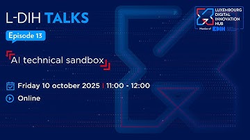L-DIH Talks | AI technical sandbox