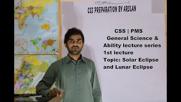 CSS | PMS | General Science & Ability lecture series|EDS|1st lecture|Solar Eclipse and Lunar Eclipse