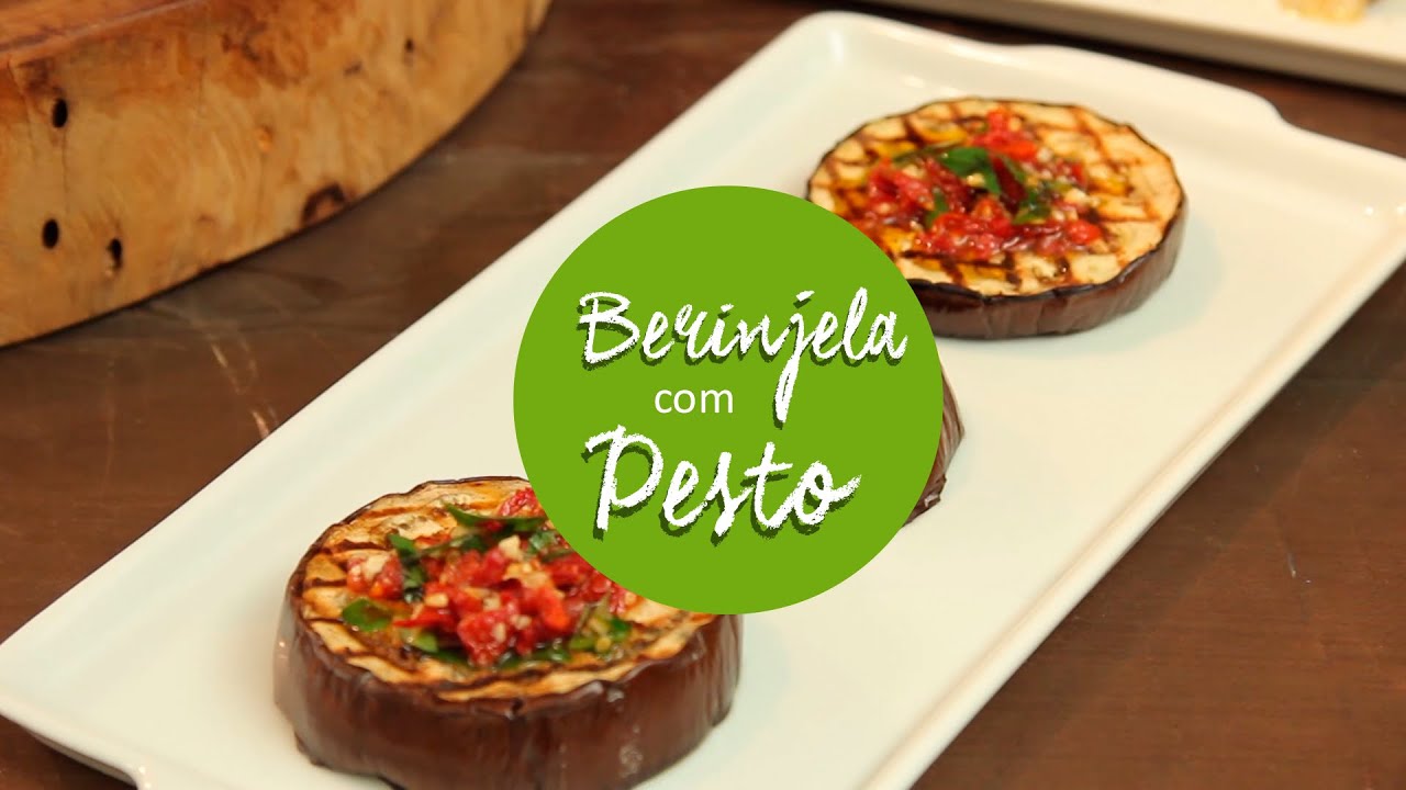BERINJELA COM PESTO RECEITAS PAGUE MENOS