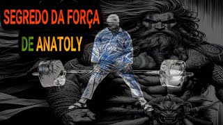 ANATOLY - O SEGREDO DE SUA FORÇA / SHIMODENKO: O FAXINEIRO MAIS FORTE DO MUNDO