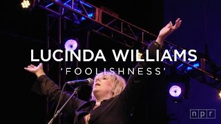 Watch Lucinda Williams Foolishness video