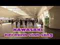 Thành phố KAWASAKI nơi mình sinh sống.
