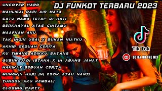DJ FUNKOT TERBARU 2023 || FUNKOT SUPER KENCANG FULLHARD BIKIN MELINTIR ‼️