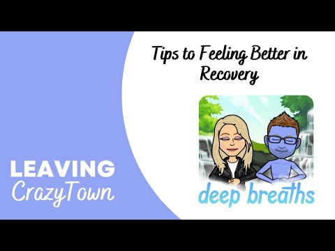 Tips to Feeling Better in Recovery