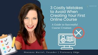 Avoid These 3 Costly Online Course Mistakes That Could Derail Your Success!