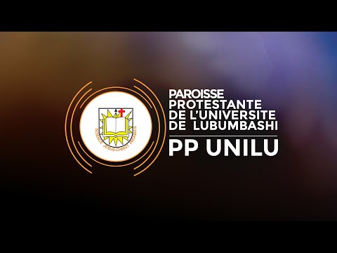 PP UNILU: CULTE DOMINICAL DU 12 OCTOBRE 2025. QUE LE SEIGNEUR VOUS BENISSE!!!