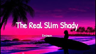 Eminem - The Real Slim Shady | Lyrics (Clean)