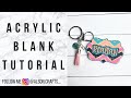 How to Seal an Acrylic Blank with Crystalac Brite Tone - Step By Step Backpack Tag Tutorial No Epoxy