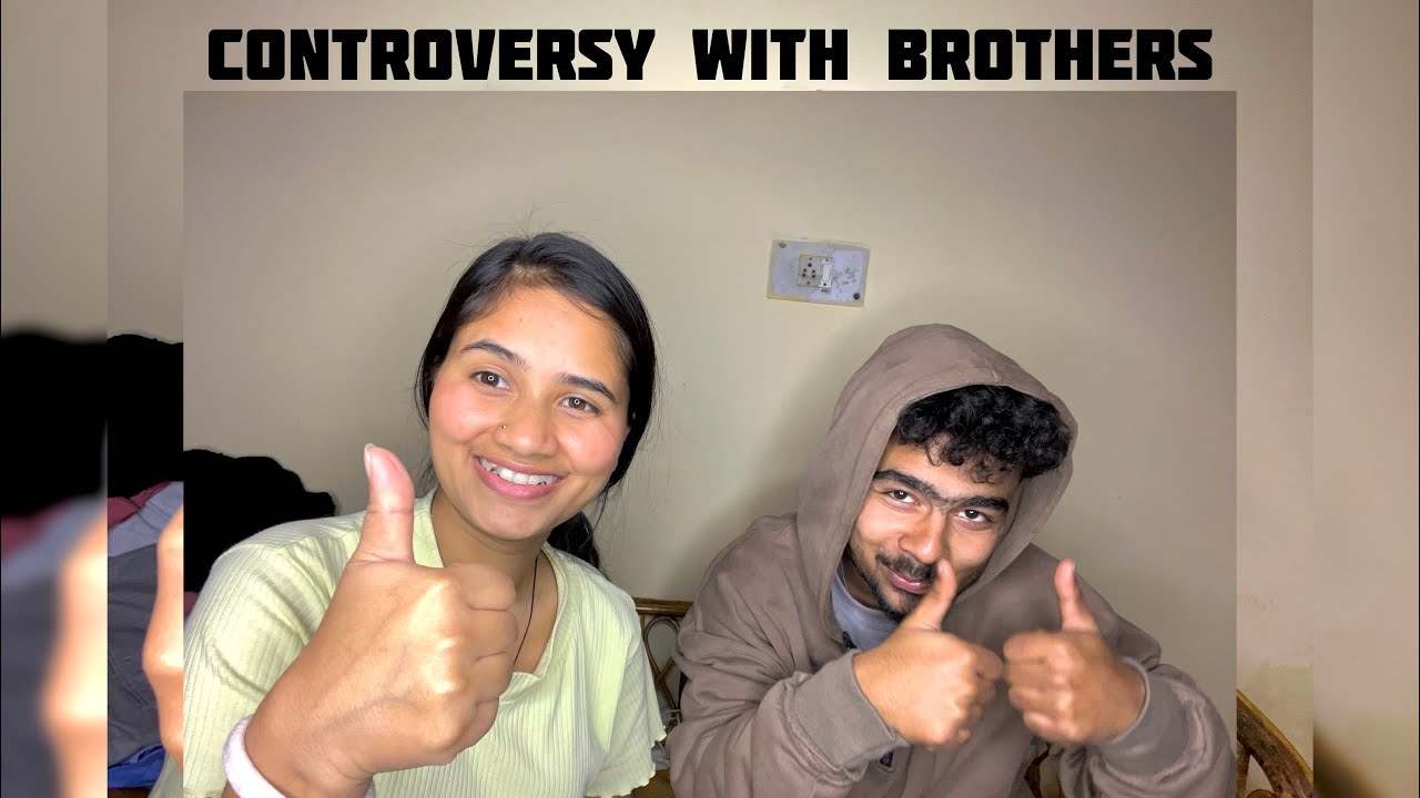 Bhiyon ka prda fasss 🤭Controversy with brothers 🤣🤣🤭🎀😎 