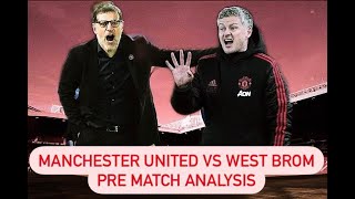Manchester United vs West Brom preview || Cavani to start?? Pre match analysis