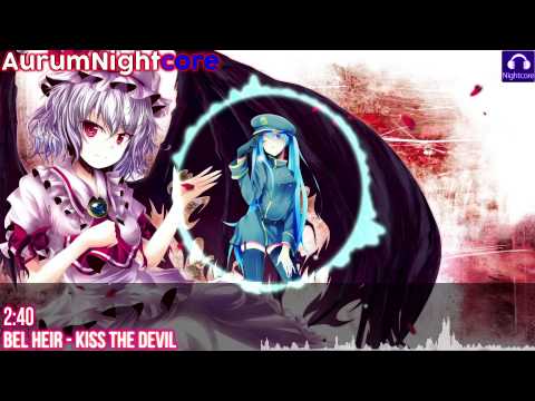 Nightcore (Bel Heir) - Kiss The Devil