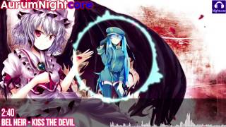 Nightcore (Bel Heir) - Kiss The Devil