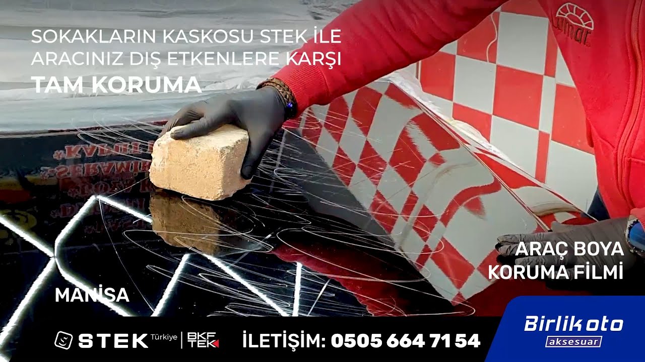 Birlik Oto Profesyonel "STEK" Araç Boya Koruma Filmi Uygulama Merkezi Manisa