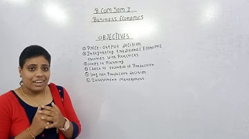 B.Com Sem I - Business Economics : Lecture 4