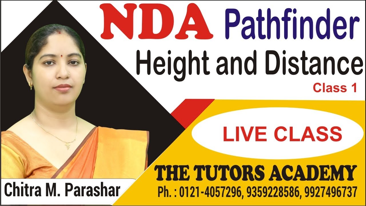 Height and Distance | CRASH COURSE NDA | Pathfinder Math | Chitra M.Parashar | THE TUTORS Academy