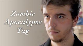 Zombie Apocalypse Tag - Dramatic Tag Video