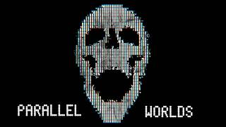 Trailer for Parallel Worlds