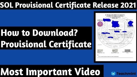 SOL Provisional Certificate Release 2021 || How to Download ? || Teachmint
