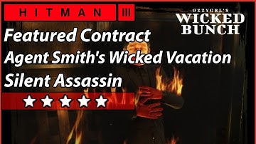 HITMAN 3 - Featured Contract - Agent Smith