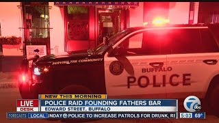 Founding Fathers raided by Buffalo Police