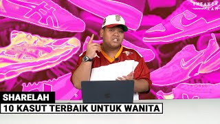 ShareLAH | 10 Kasut Terbaik Untuk Wanita