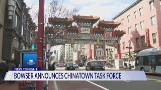 Mayor Bowser launching new Chinatown Task Force as Caps, Wizards look to leave DC arena