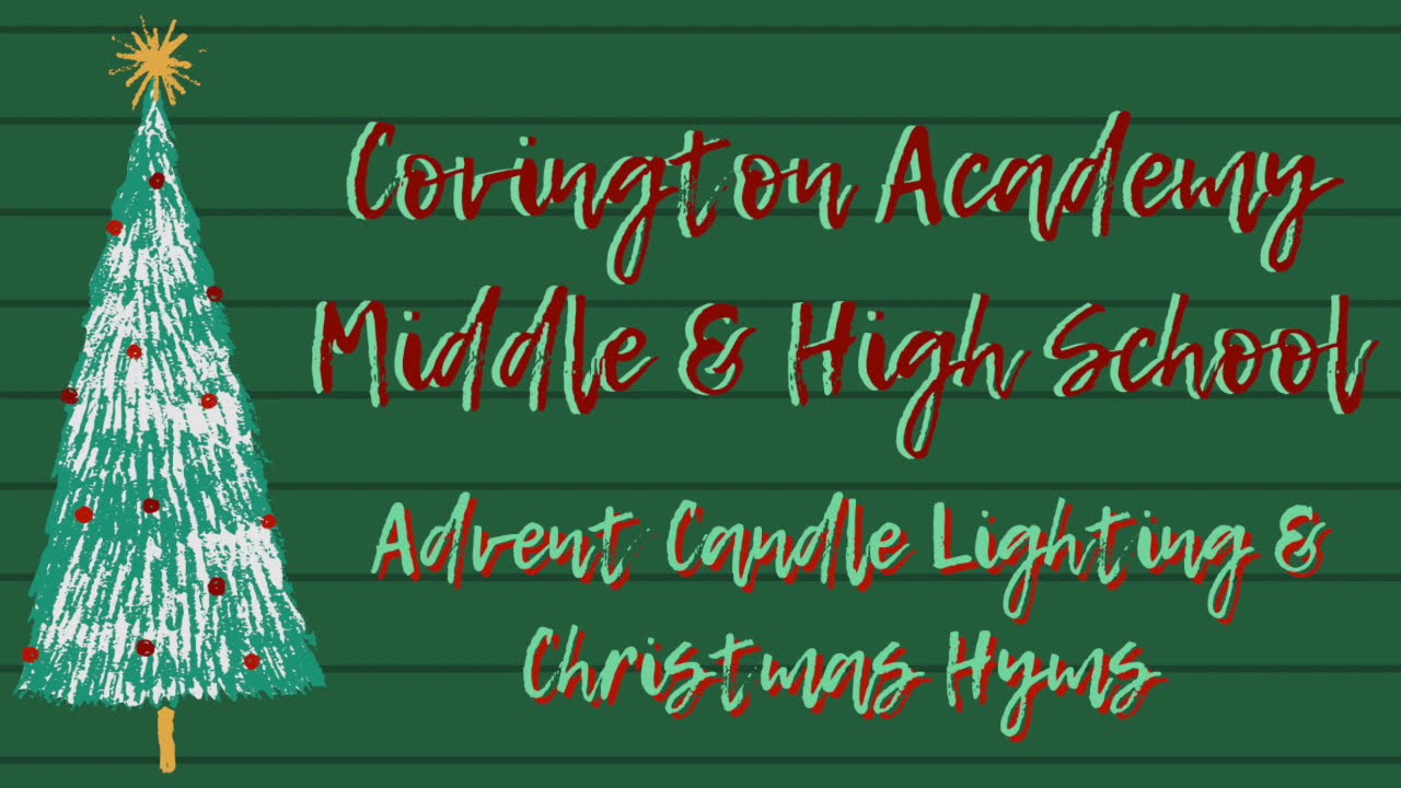 Covington Academy Christmas Program 2020 Middle and High School YouTube