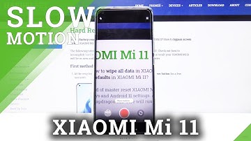 How to Record Slow Motion in XIAOMI Mi 11 – Record Slower Videos