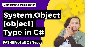 System.Object (object) type in C# |  C# Tutorial for Beginners