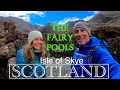 NC500 Part 3: ALL the Fairy Pools - the Isle of Skye, Scotland